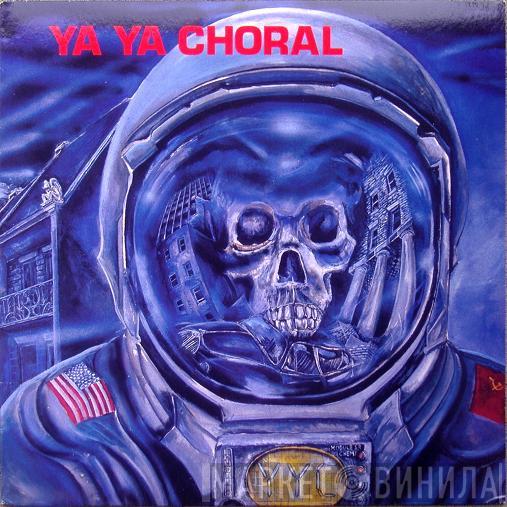 Ya Ya Choral - One Small Step For Mankind