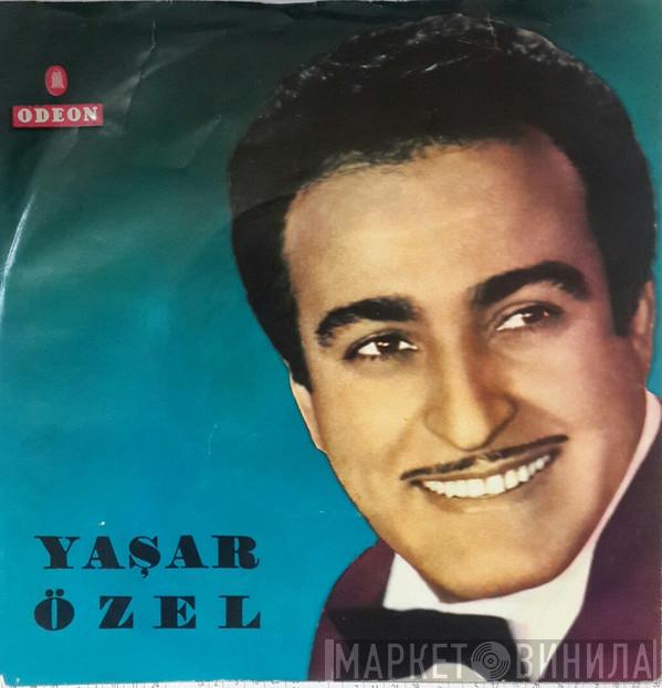 Yaşar Özel - Sevgiden Neşeden Düşmüşüz Ayrı / Sana Nasıl Susamışım