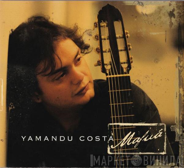 Yamandú Costa - Mafuá