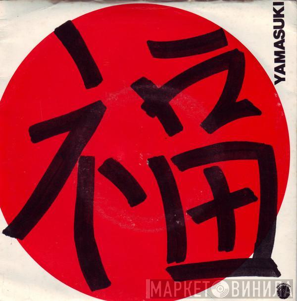 Yamasuki  - Yamasuki
