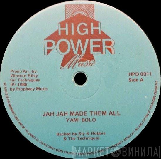 Yami Bolo, Little John - Jah Jah Made Them All / Run For Cover
