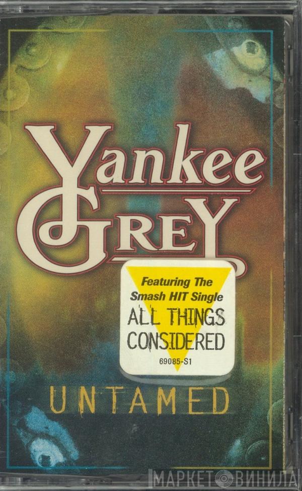  Yankee Grey  - Untamed