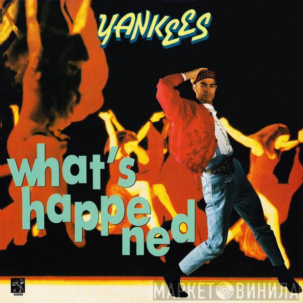 Yankees - What's Happened