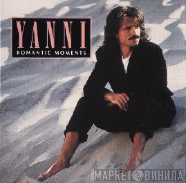 Yanni  - Romantic Moments