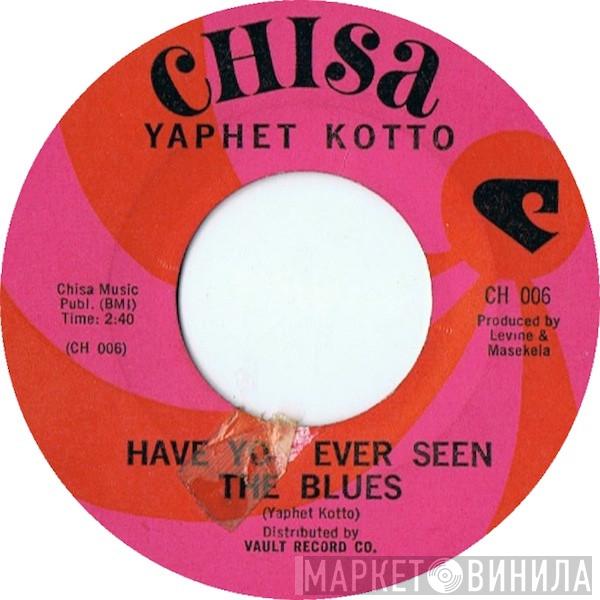 Yaphet Kotto  - Have You Ever Seen The Blues