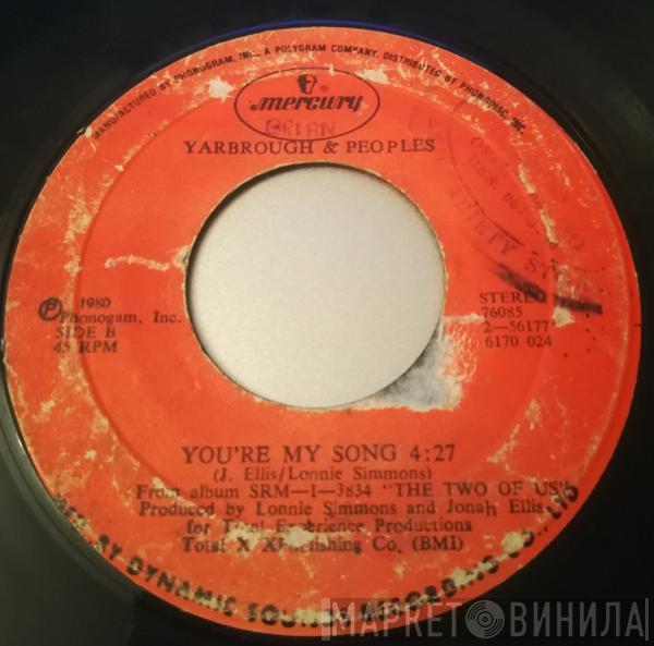  Yarbrough & Peoples  - Don't Stop The Music / You're My Song