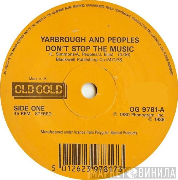 Yarbrough & Peoples, The Gap Band - Don't Stop The Music / Outstanding