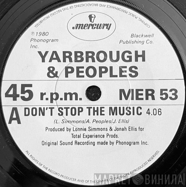 Yarbrough & Peoples - Don't Stop The Music