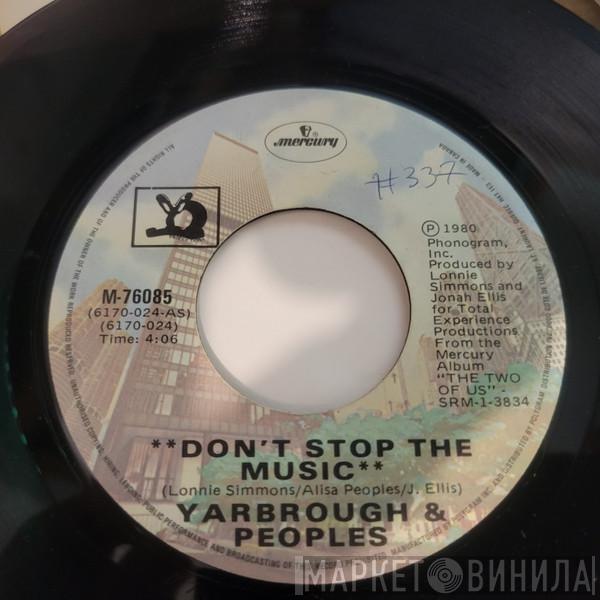  Yarbrough & Peoples  - Don't Stop The Music