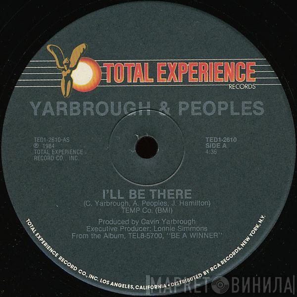 Yarbrough & Peoples - I'll Be There