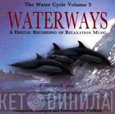 Yaskim - Waterways (A Digital Recording Of Relaxation Music)