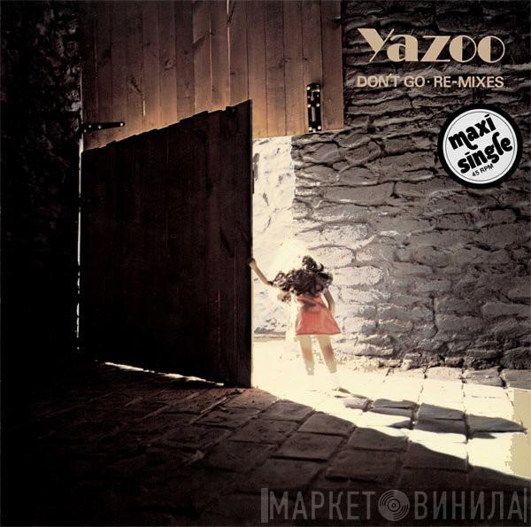  Yazoo  - Don't Go • Re-mixes