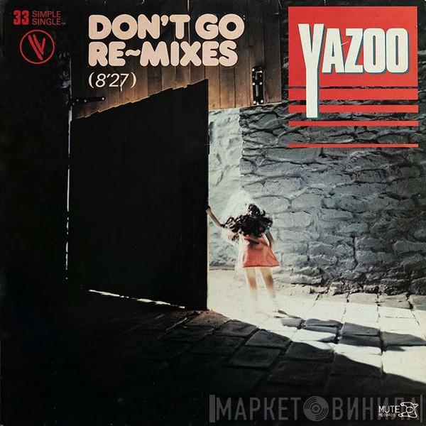  Yazoo  - Don't Go Re~Mixes