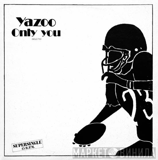  Yazoo  - Only You = Sólo Tú