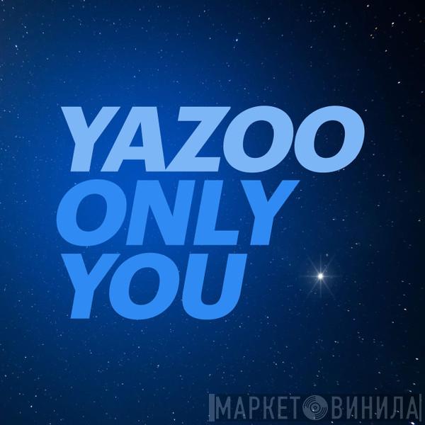  Yazoo  - Only You (2017 Version)
