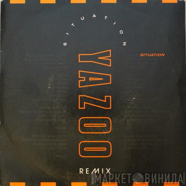  Yazoo  - Situation (Remix)