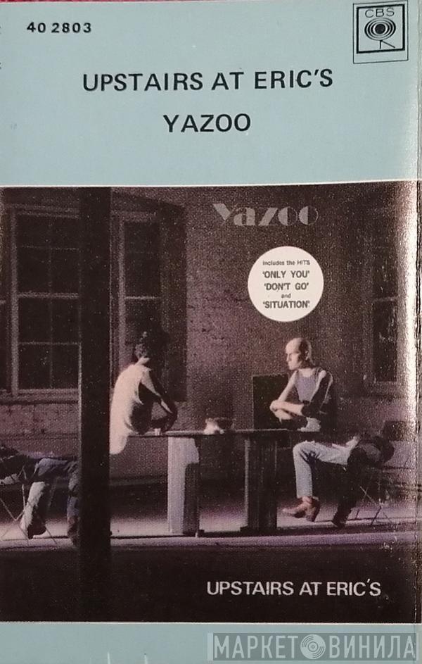  Yazoo  - Upstairs At Eric's