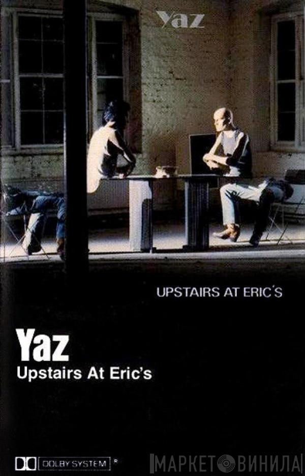  Yazoo  - Upstairs At Eric's