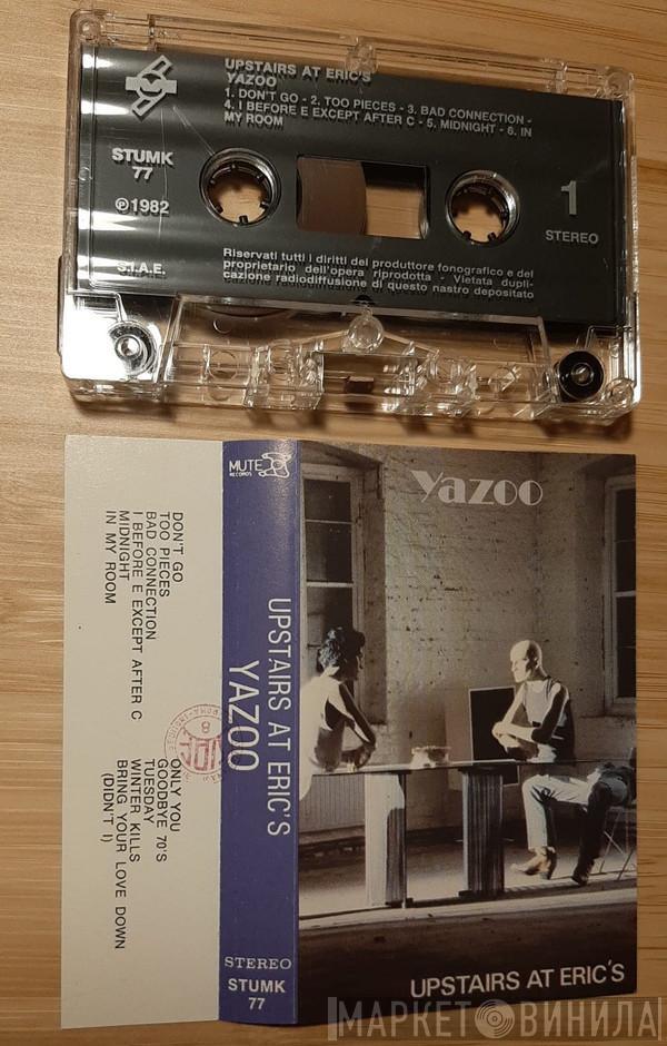  Yazoo  - Upstairs At Eric's