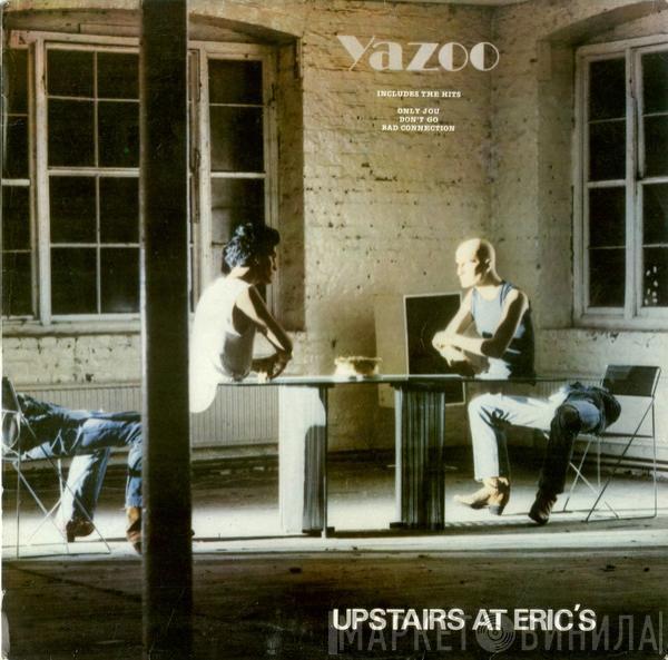  Yazoo  - Upstairs At Eric's