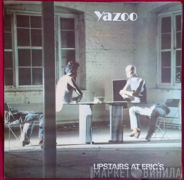  Yazoo  - Upstairs At Eric's