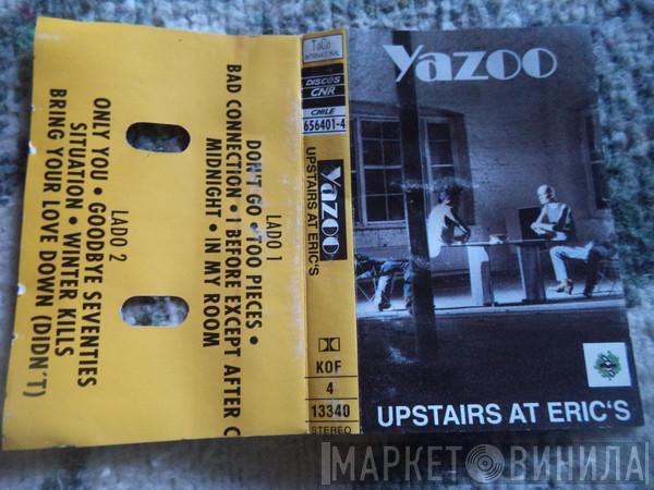  Yazoo  - Upstairs At Eric's