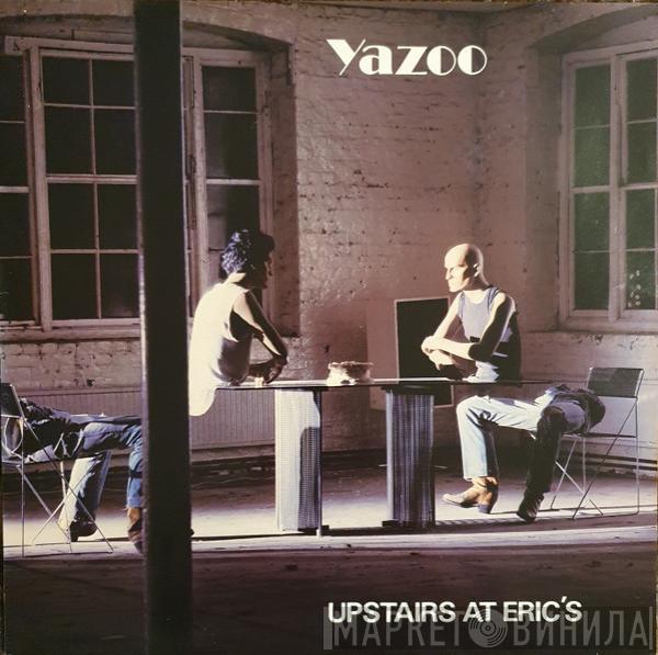  Yazoo  - Upstairs At Eric's