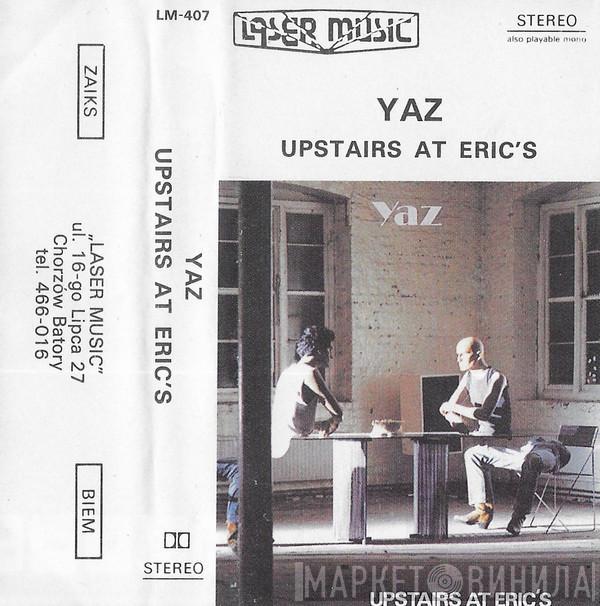  Yazoo  - Upstairs At Erics