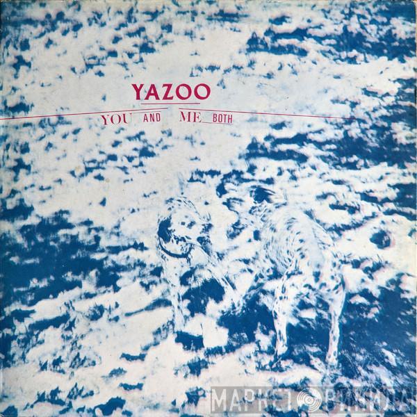 Yazoo - You And Me Both