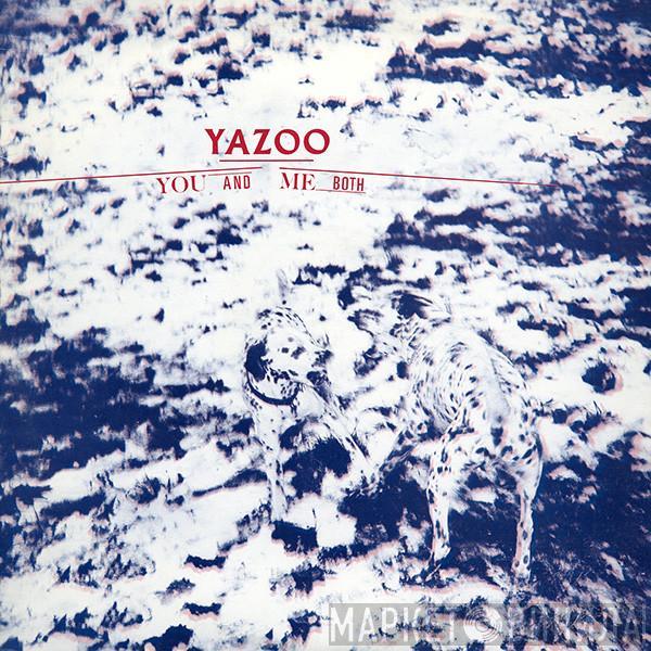 Yazoo - You And Me Both