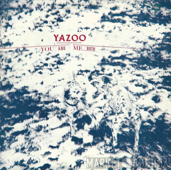 Yazoo - You And Me Both