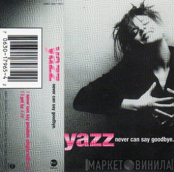 Yazz - Never Can Say Goodbye