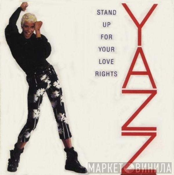 Yazz - Stand Up For Your Love Rights