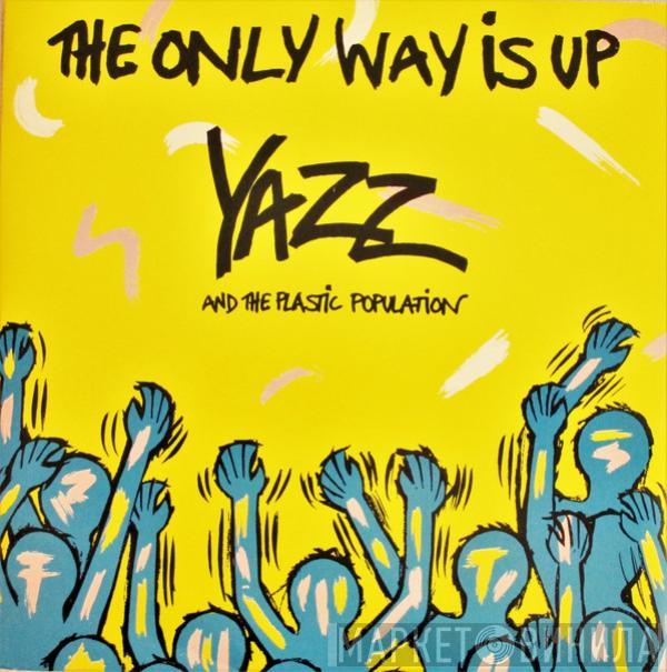 Yazz, The Plastic Population - The Only Way Is Up