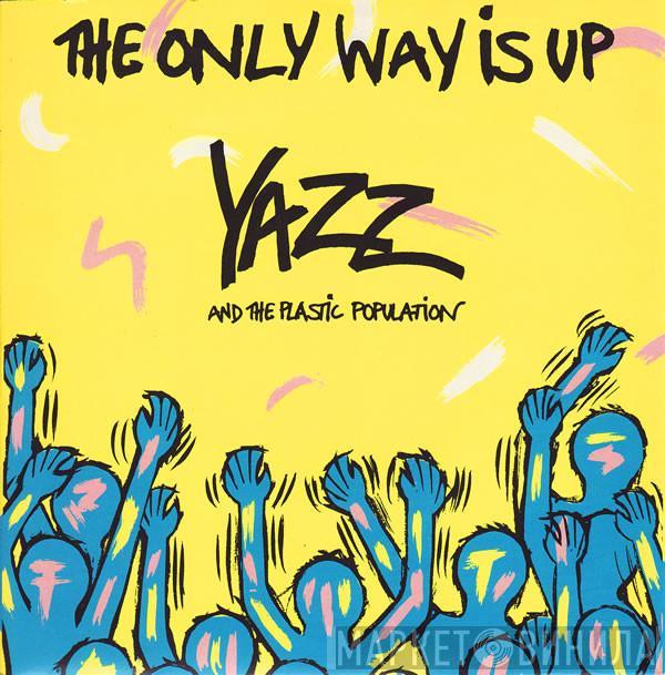 Yazz, The Plastic Population - The Only Way Is Up