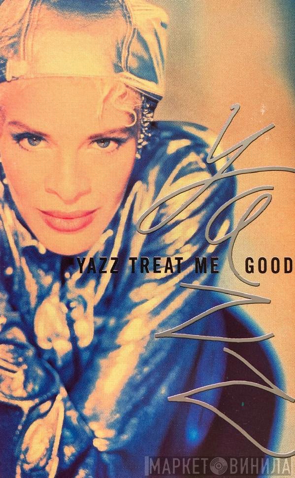  Yazz  - Treat Me Good
