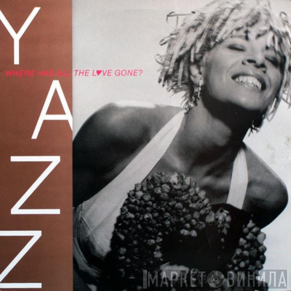  Yazz  - Where Has All The Love Gone?