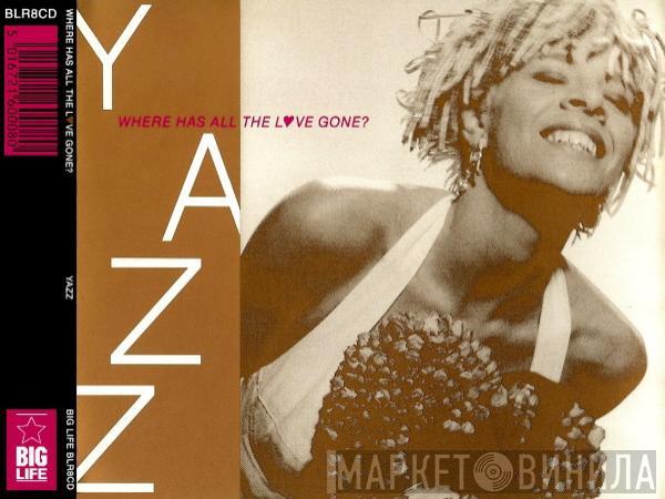  Yazz  - Where Has All The Love Gone?