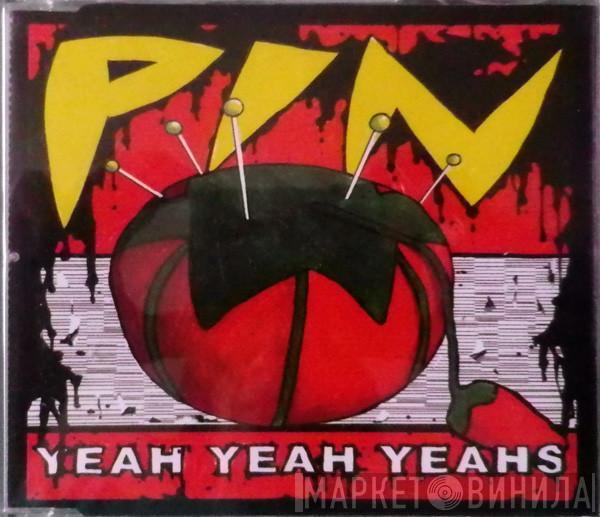 Yeah Yeah Yeahs - Pin