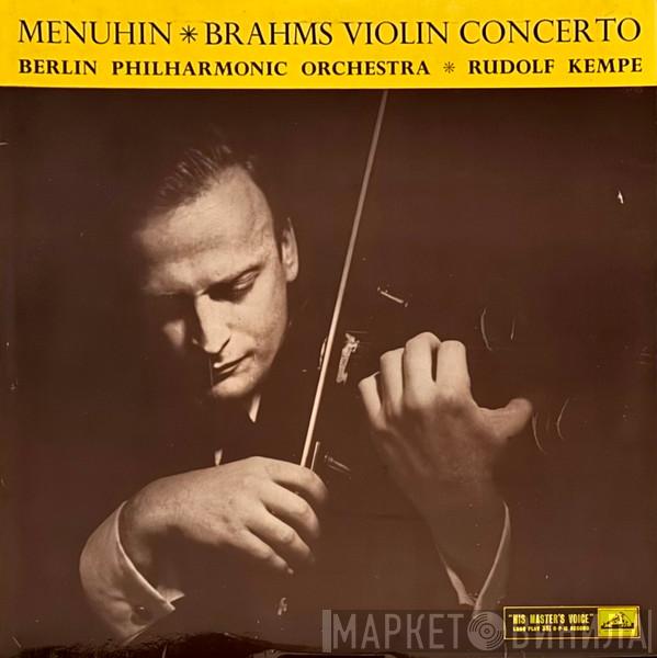 , Yehudi Menuhin - Berliner Philharmoniker  Rudolf Kempe  - Brahms Violin Concerto