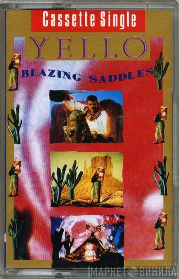 Yello - Blazing Saddles