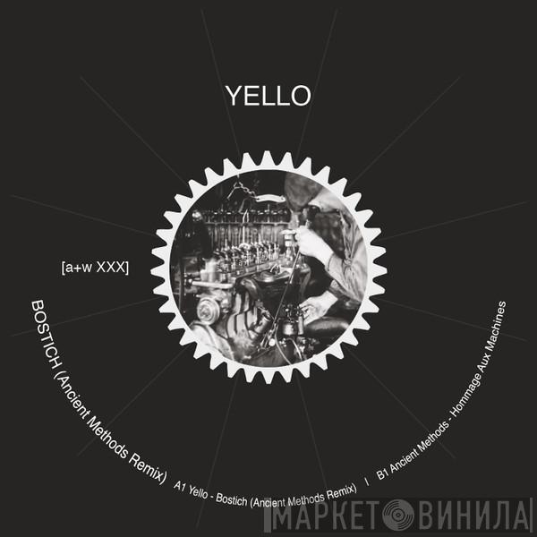  Yello  - Bostich (Ancient Methods Remix)
