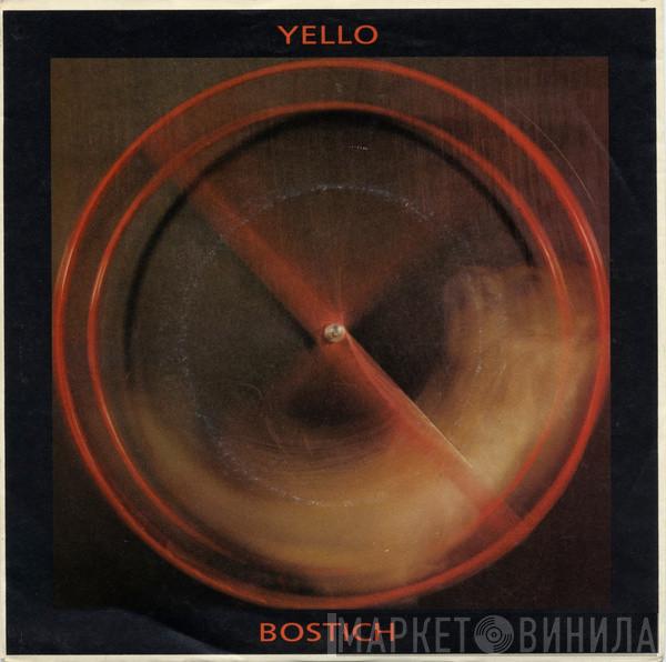  Yello  - Bostich