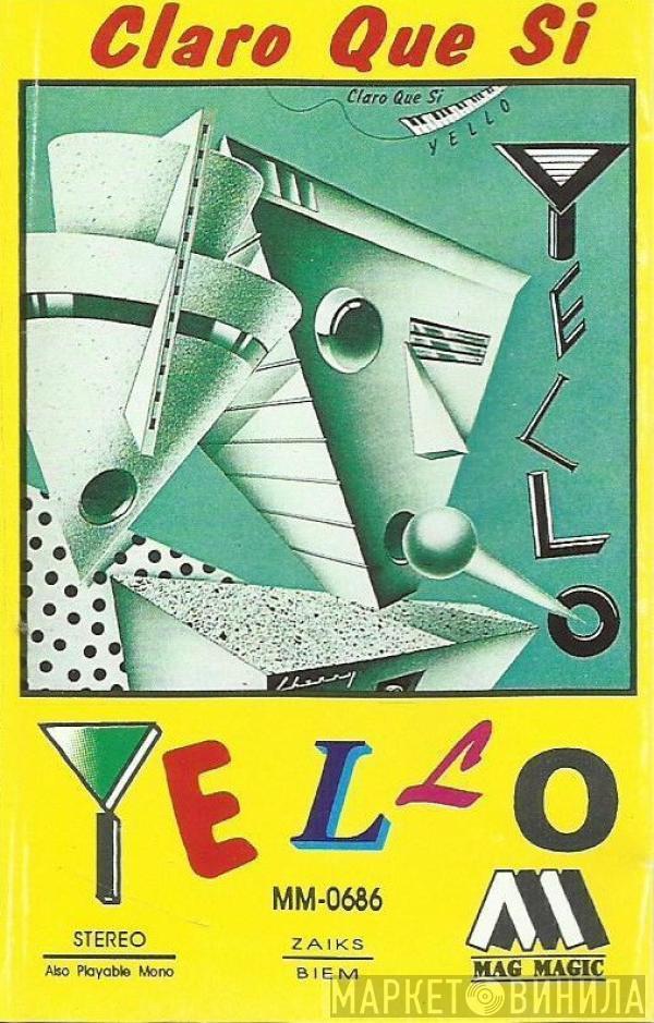  Yello  - Claro Que Si