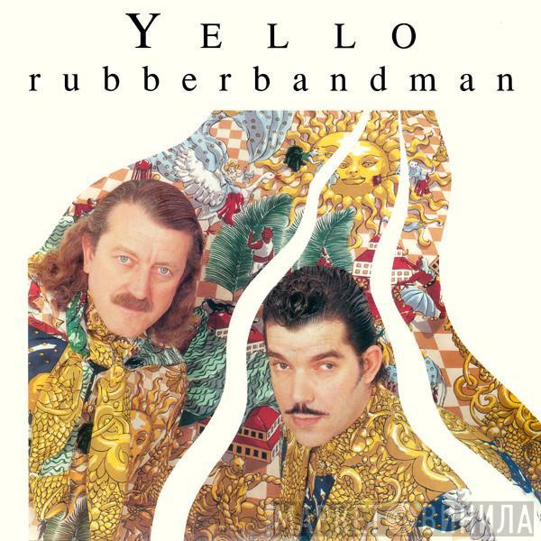 Yello - Rubberbandman