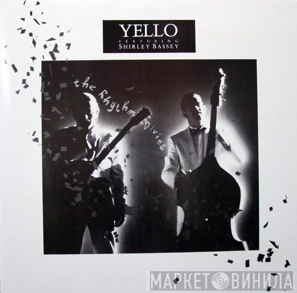 Yello, Shirley Bassey - The Rhythm Divine