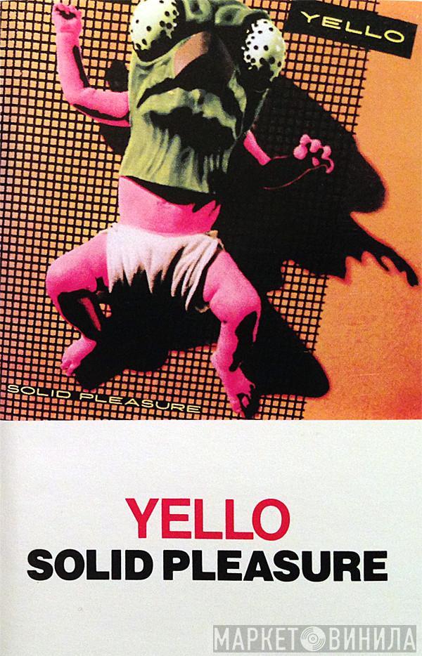  Yello  - Solid Pleasure