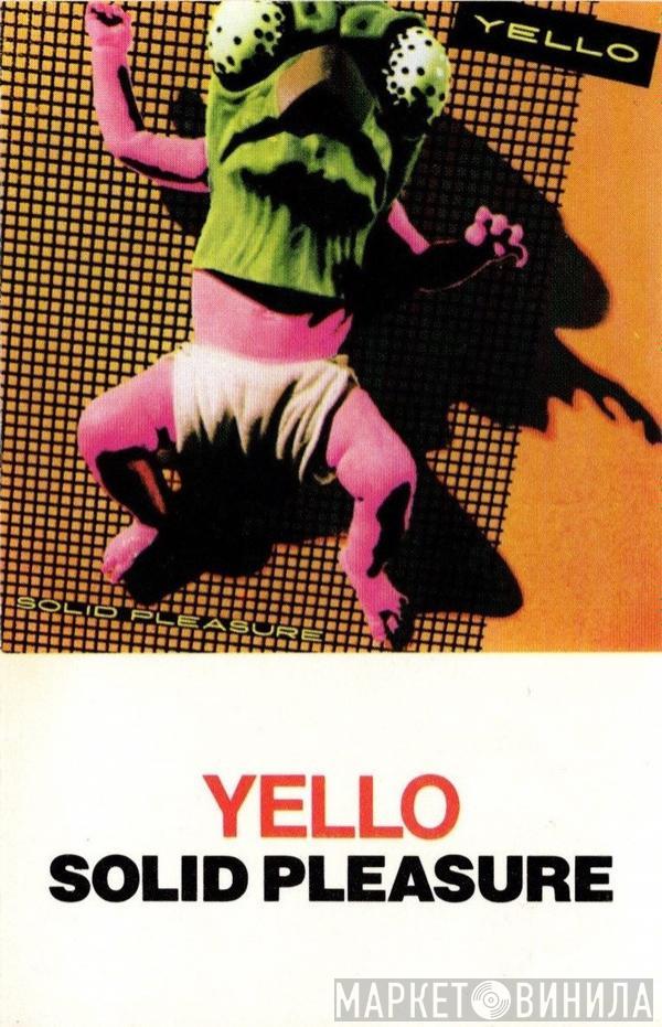  Yello  - Solid Pleasure