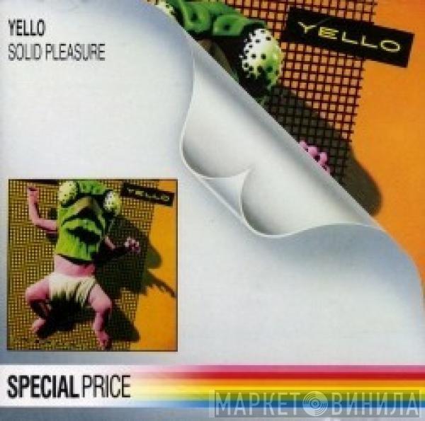  Yello  - Solid Pleasure