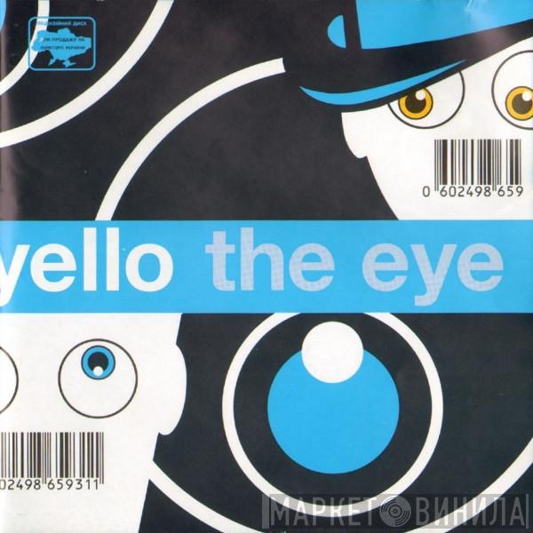  Yello  - The Eye